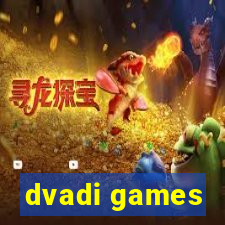 dvadi games